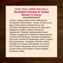 Wellness CORE Grain-Free Small Breed Mini Meals Shredded Chicken & Turkey In Gravy Dog Food Pouches -Blue Buffalos Shop 145502 PT4. AC SS1800 V1611772703